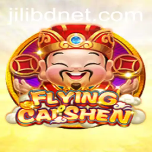 Explore the Thrilling World of FlyingCaiShen: The Ultimate Gaming Experience by Jilibd