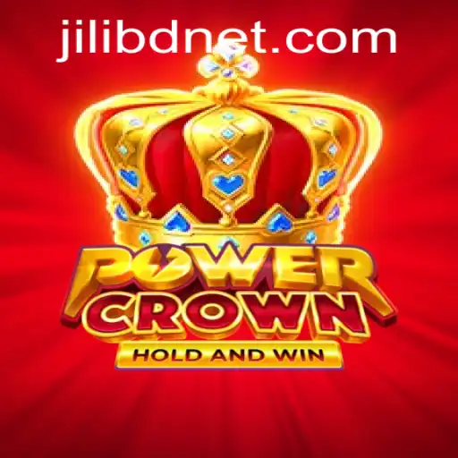 Unveiling PowerCrown: An Exciting Journey into the World of Jilibd